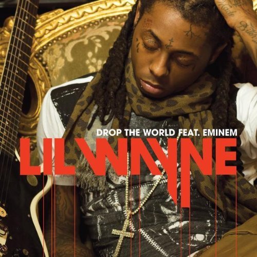 Lil Wayne Released: Lil Wayne “Drop The World .